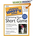 Complete Idiot's Guide to Improving Your Short Game by Jim McLean and John Andrisani