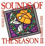 Sounds of the Season, Vol. 2