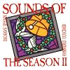Sounds of the Season II