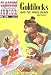 Search : Goldilocks And The Three Bears (Classics Illustrated Junior)