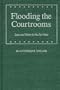 Flooding the Courtrooms: Law and Water in the Far West (Law in the American West)