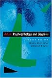 Adult Psychopathology and Diagnosis