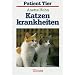Katzenkrankheiten