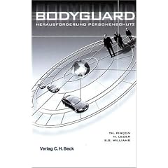 Bodyguard: Herausforderung Personenschutz