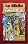 la biblia ilustrada (Spanish Edition)