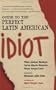 Guide to the Perfect Latin American Idiot