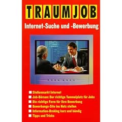 Traumjob Internet-Suche und -Bewerbung