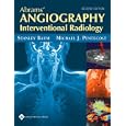 Abrams' Angiography: Interventional Radiology by Stanley Baum and Michael J Pentecost