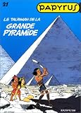 Revue Dupuis  / Papyrus t. 21 : talisman de la grande pyramide