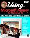  : Using Microsoft Money for Windows 95 (User-Friendly Series)
