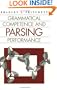 Grammatical Competence and Parsing Performance