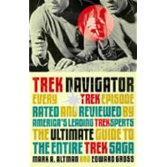 Trek Navigator: The Ultimate Guide to the Entire Trek Saga (Star Trek)
