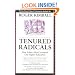 Tenured Radicals, Revised: How Politics has Corrupted our Higher Education