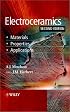 Electroceramics: Materials, Properties, Applications
