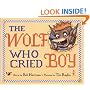 The Wolf Who Cried Boy