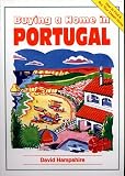 Buying a Home in Portugal (Buying a Home)