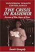 The Crisis in Kashmir: Portents of War, Hopes of Peace