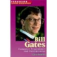 Bill Gates: Computer Programmer and Entrepreneur (Ferguson Career Biographies)