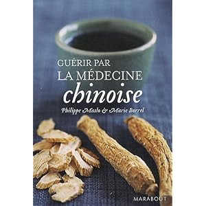 Gu�rir par la m�decine chinoise