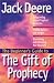 The Beginner's Guide to the Gift of Prophecy (Beginner's Guides (Servant))