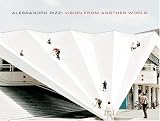 Alessandro Rizzi: Vision from Another World