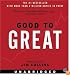 Good to Great CD: Why Some Companies Make the Leap...And Others Don't