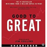 Good to Great CD: Why Some Companies Make the Leap...And Others Don't