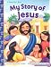 My Story Of Jesus (Happy Day Books)