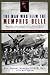 The Man Who Flew the Memphis Belle: Memoir of a WWII Bomber Pilot