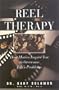 Reel Therapy: How Movies Inspire You to Overcome Life's Problems