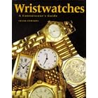 Wristwatches - A Connoisseur's Guide by Frank Edwards