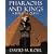 Pharaohs and Kings