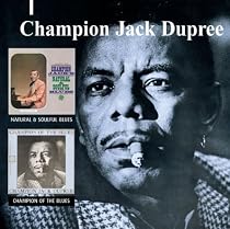 Natural and Soulful Blues/Champion of the Blues