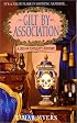 Gilt By Association (A Den of Antiquity Mystery)