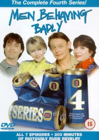 MEN BEHAVING BADLY SERIES 4