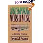 Contemporary Worship Music: A Biblical Defense