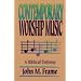 Contemporary Worship Music: A Biblical Defense