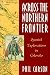 Across the Northern Frontier: Spanish Explorations in Colorado