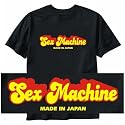T-Shirt Black " Sex Machine Made In Japan " Country