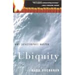 Ubiquity: Why Catastrophes Happen