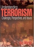 Buy : Understanding Terrorism: Challenges, Perspectives, and Issues
