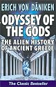 Odyssey of the Gods: The Alien History of Ancient Greece