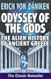Odyssey of the Gods: The Alien History of Ancient Greece
