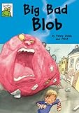 Big Bad Blob