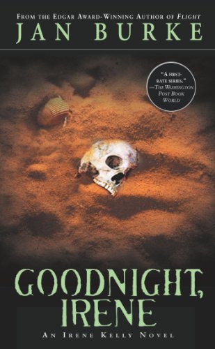 Goodnight, Irene (Irene Kelly Mysteries Book 1)