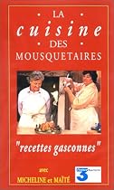 La cuisine des Mousquetaires : recettes gasconnes (VHS)
