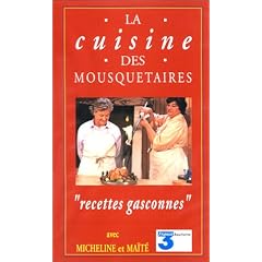 La cuisine des Mousquetaires : recettes gasconnes (VHS)