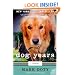 Dog Years: A Memoir (P.S.)