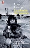 La Plan�te des pauvres. Le tour du monde � v�lo des communaut�s Emma�s