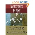 Hailstones in May
